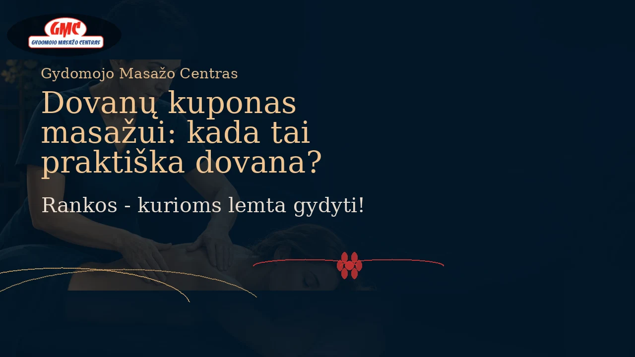 Dovanų kuponas masažui: kada tai praktiška dovana?