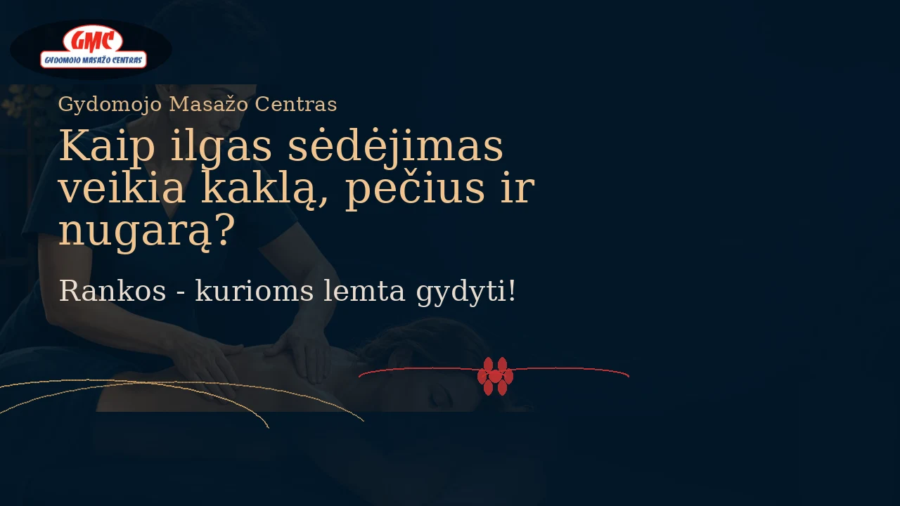 Kaip ilgas sėdėjimas veikia kaklą, pečius ir nugarą?