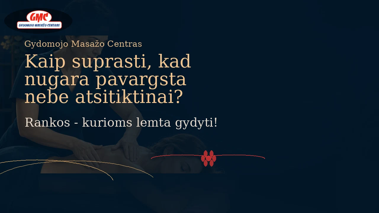 Kaip suprasti, kad nugara pavargsta nebe atsitiktinai?