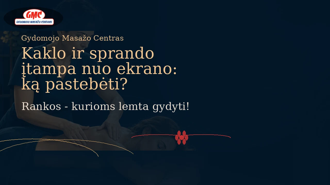 Kaklo ir sprando įtampa nuo ekrano: ką pastebėti?