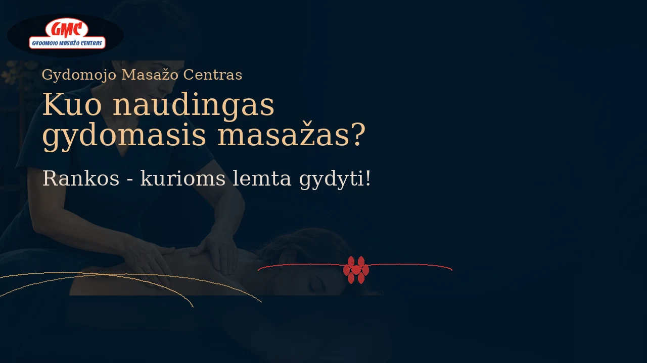 Kuo naudingas gydomasis masažas?