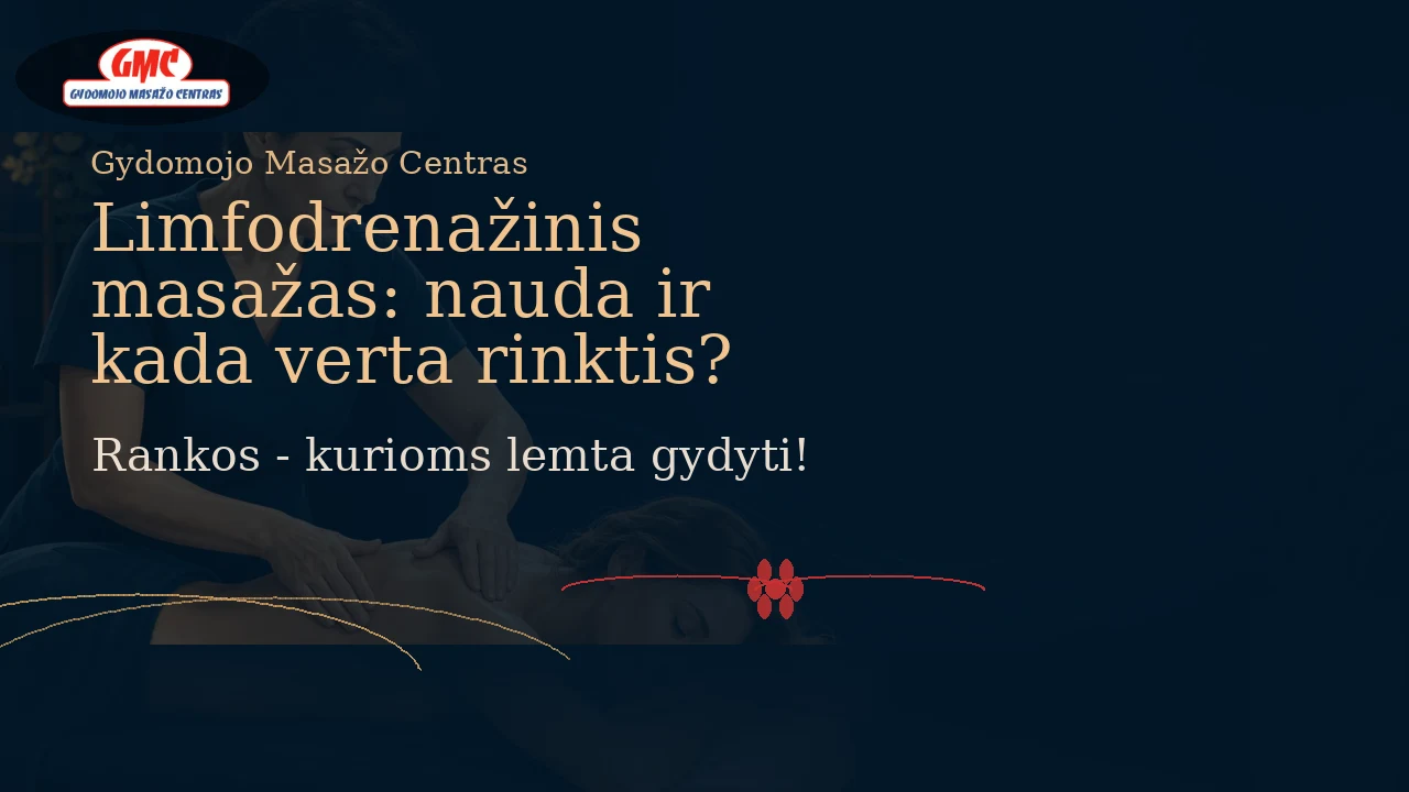 Limfodrenažinis masažas: nauda ir kada verta rinktis? | GM Centras