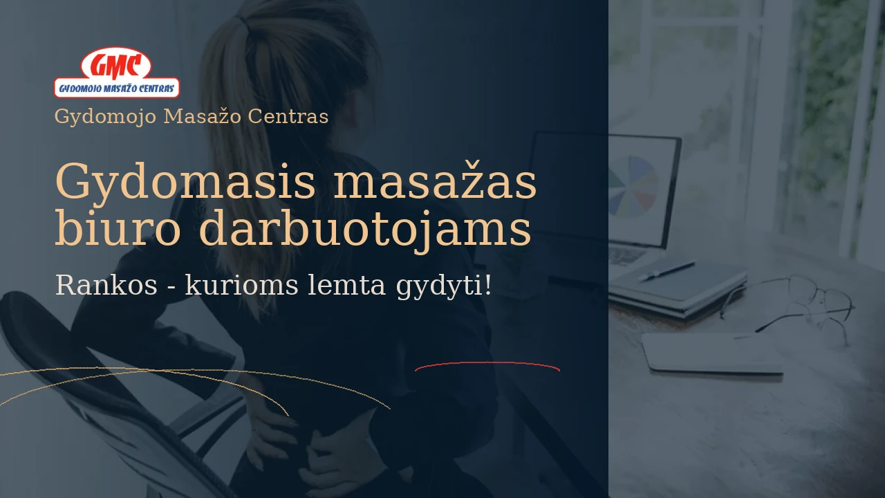 Gydomasis masažas biuro darbuotojams
